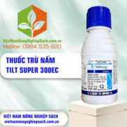 TILT SUPER 300EC - vietnamnongnghiepsach.com.vn 3