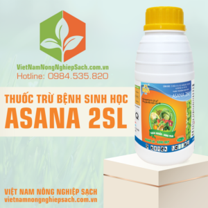 THUỐC TRỪ BỆNH SINH HỌC ASANA 2SL