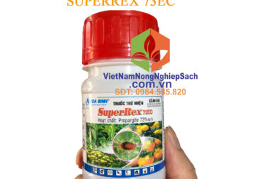 SUPERREX 73EC  – THUỐC ĐẶC TRỪ NHỆN ĐỎ GÂY HẠI CHO CÂY TRỒNG CHAI 240ML – VIỆT NAM NÔNG NGHIỆP SẠCH