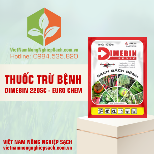 THUỐC TRỪ BỆNH DIMEBIN 220SC – EURO CHEM