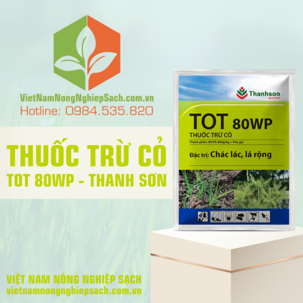 THUỐC TRỪ CỎ TOT 80WP – THANH SƠN