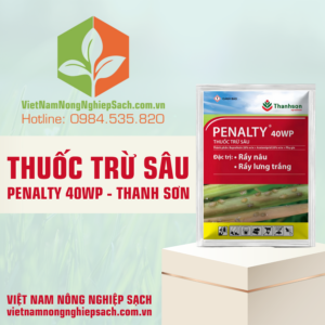 THUỐC TRỪ SÂU PENALTY 40WP - THANH SƠN