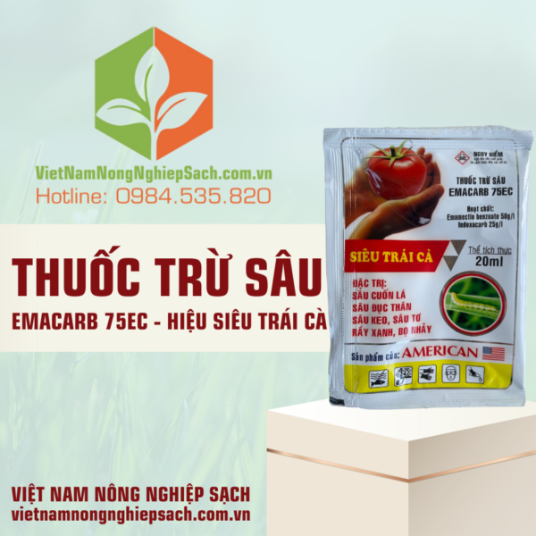 THUỐC TRỪ SÂU EMACARB 75EC – HIỆU SIÊU TRÁI CÀ