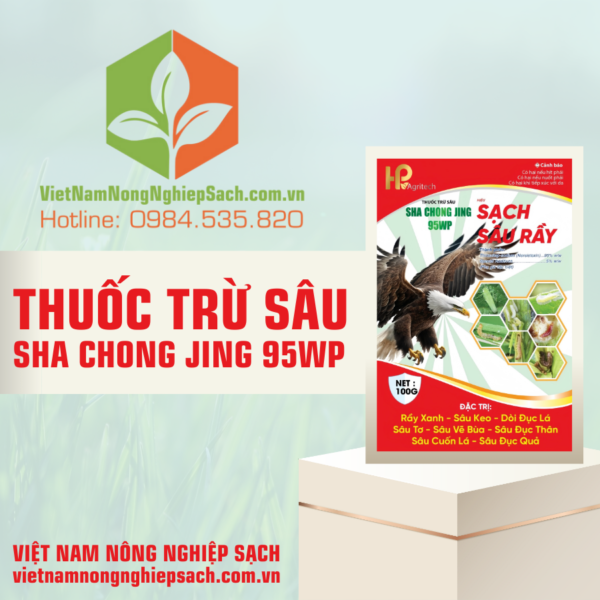 THUỐC TRỪ SÂU SHA CHONG JING 95WP