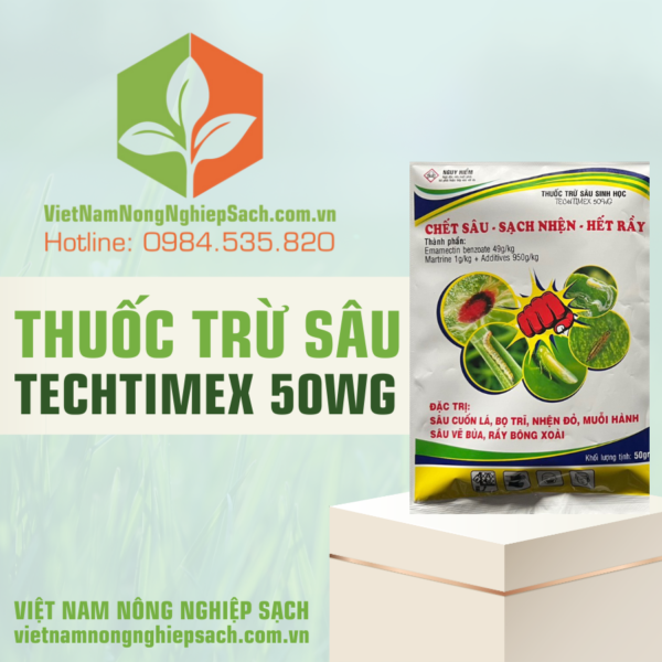 THUỐC TRỪ SÂU TECHTIMEX 50WG