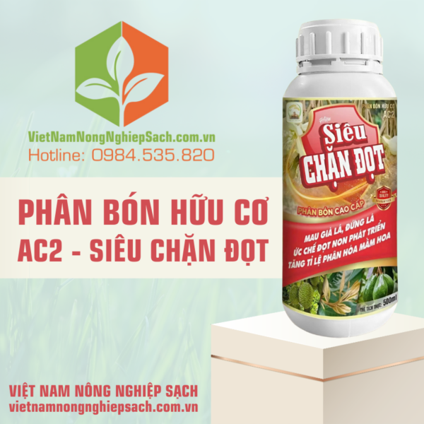 PHÂN BÓN HỮU CƠ AC2 – SIÊU CHẶN ĐỌT