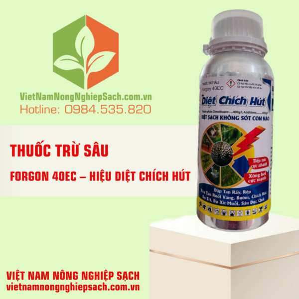 FORGON 40EC – HIỆU DIỆT CHÍCH HÚT