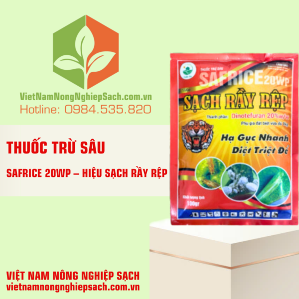 SAFRICE 20WP – HIỆU SẠCH RẦY RỆP