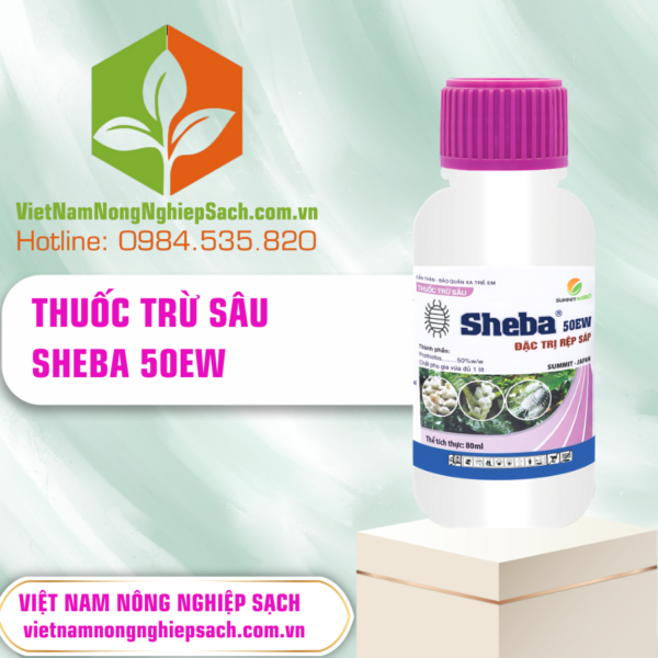 SHEBA 50EW – vietnamnongnghiepsach.com.vn 3