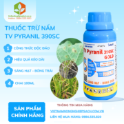 TV PYRANIL 390SC​ - vietnamnongnghiepsach.com.vn